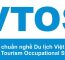 VTOS Là Gì? Tiêu Chuẩn VTOS được Xây Dựng Nhằm Nâng Cao Chất Lượng Nguồn Lực