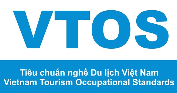 Tiêu chuẩn VTOS là gì? Chuẩn mực không thể thiếu trong ngành Khách sạn - Nhà hàng